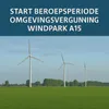 Afbeelding met start beroepsperiode omgevingsvergunning windpark a15